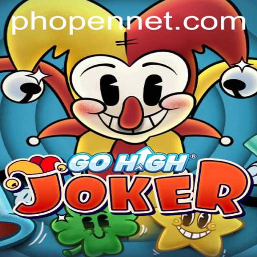 Discovering GoHighJoker: A Thrilling New Experience with Phopen Integration